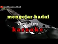 Download Lagu Mengejar badai karaoke versi slow #cipt Nanang soewito