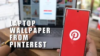 NEW UPDATE How to Change Your Laptop Wallpaper from Pinterest Pictures