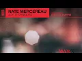 Nate Mercereau - Joy Techniques featuring Terrace Martin [Official Audio]