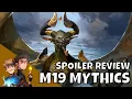 Core Set 19 MYTHIC SPOILER REVIEW - Jake and Joel are Magic