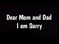 I am sorry dear Mom and Dad Apology message Sorry letter to parents Teenagers mistakes