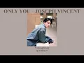 Download Lagu Only you - Joseph Vincent (JK BTS🫥💜)