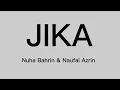 Download Lagu Lirik lagu cover Jika - Nuha Bahrin \u0026Naufal Azrin