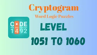 Cryptogram Level 1051 - 1060 Answer Cryptogram Puzzle Game Solutions Mini Boss