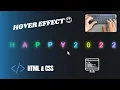 Hover effect Css-HTML Css Tutorial-ASMR keyboard-ASMR programming