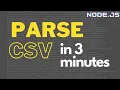 Parse CSV File in Nodejs Simplest Way
