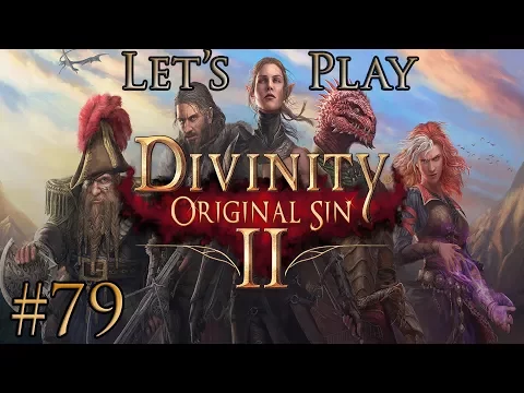 Download MP3 Let's Play Divinity Original Sin 2 Part 79: Tablets of the Eternals