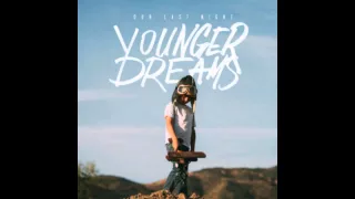 Download Our Last Night-Younger Dreams Album (Soon concert) MP3