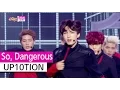 [HOT] UP10TION - So, Dangerous, 업텐션 - 위험해, Show Music core 20150926