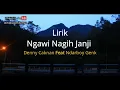 Download Lagu Ngawi Nagih Janji - Denny Caknan X Ndarboy Genk (UNOFFICIAL VIDEO LIRIK)