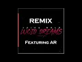 AR- Lucid Dreams [REMIX]