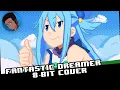 Download Lagu Fantastic Dreamer [8 bit Cover] - Konosuba OP 1