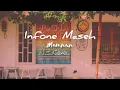 Download Lagu Infone Maseh - Mamnun (official lyrics)