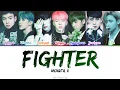 MONSTA X(몬스타엑스)– Fighter (Color-coded lyrics) Han/Rom/Eng