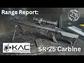 Range Report Knight s Armament SR-25 Carbine - Military heritage meets modern performance