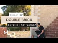 Building Tip - Double Brick Construction