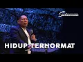 Download Lagu Hidup Terhormat | Ps. Johan Lumoindong | Baranangsiang | 02.02.2020