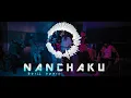Seedhe maut x Mc Stan -"Nanchaku" (Drill Remix)