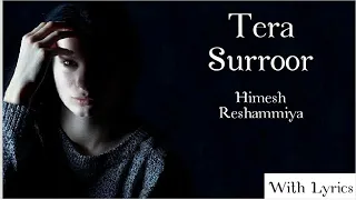 tera surroor himesh reshammiya with lyrics 