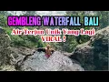 Gembleng Waterfall Bali | #Air Terjun Unik Yang Lagi #VIRAL!