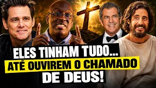 FAMOSOS QUE DECIDIRAM VIVER POR JESUS E SURPREENDERAM O MUNDO!