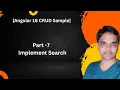 Part - 7 Implement Search Angular 16 CRUD Series