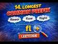 Leetcode 14 Longest Common Prefix Java Solution