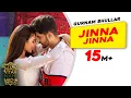 Download Lagu Latest Punjabi Song Jinna Jinna | Gurnam Bhullar | Main Viyah Nahi Karona Tere Naal | Sonam Bajwa