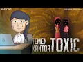 Gue Punya Cerita - Temen Kantor Toxic - SEASON 2