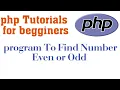 Program to find number even or odd n php php tutorial for begginers learn it 9M