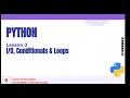 SCB 25 Python Lesson 3 - Conditionals Loops