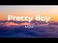 Download Lagu Pretty Boy - M2M (Lyrics/Vietsub)