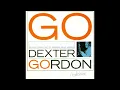 06 Dexter Gordon - Three O'Clock In The Morning