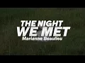 Download Lagu Marianne Beaulieu - The Night We Met 🌙 (Lyrics) -Cover-
