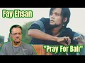 Fay Ehsan | Pray For Bali (Official Video) | First Time Reacting To. How does he do it?