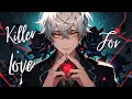 Download Lagu 「Nightcore」Killer For Love - by Aiyun (Lyric Video)