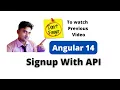 Angular 14 Signup with API Angular 14 signup Application Angular login App With Testycodeiz
