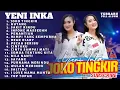 Download Lagu Yeni Inka - Joko Tingkir Ngombe Dawet - Aneka Safari Record - Full Album Terbaru 2022