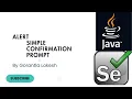 Selenium Java Tutorial 16 Alerts in Selenium Java