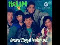 Download Lagu IKLIM-Selamat Tinggal Penderitaan