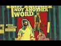 JAH MAN-protoje not another word ft lila ike agent sasco
