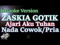 Download Lagu Ajari Aku Tuhan - Zaskia Gotik (Karaoke Nada Cowok/Pria) Remix