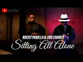 Download Lagu Rocky Padilla \u0026 2nd Chance - Sitting All Alone Music Video
