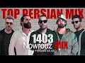Download Lagu Top Persian Mix (NOWROUZ 1403) | 1403 میکس آهنگهای شاد نوروز