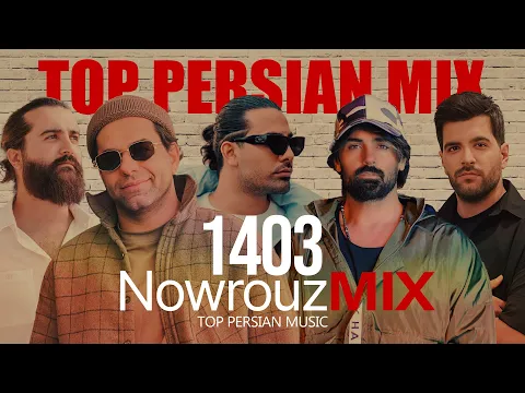 Download MP3 Top Persian Mix (NOWROUZ 1403) | 1403 میکس آهنگهای شاد نوروز