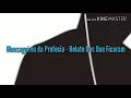 Mensageiros da profecia-Relatos do que ficaram
