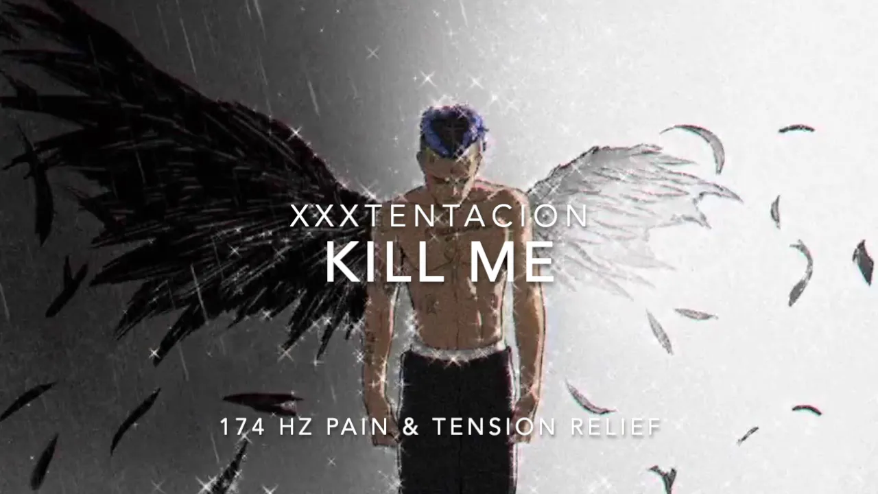 XXXTENTACION - Kill Me [174 Hz Pain & Tension Relief] (Recorded on jail cell phone)