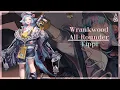 Lagu Wrankwood All-Rounder | Tippi | Arknights