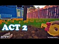 HELLO NEIGHBOR - Act 2 SpeedRun Walkthrough Key Escape