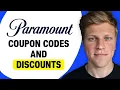 Paramount Coupon Codes and Discounts